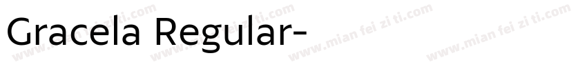 Gracela Regular字体转换